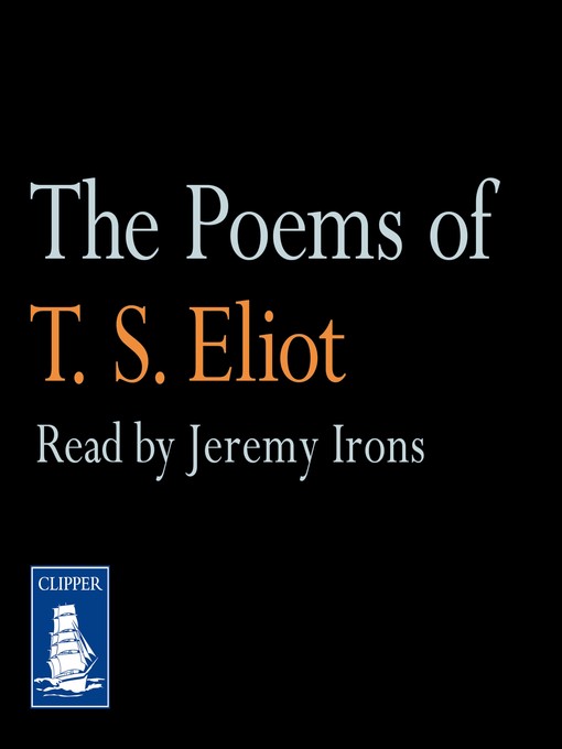 Title details for The Poems of T.S. Eliot by T.S. Eliot - Available
